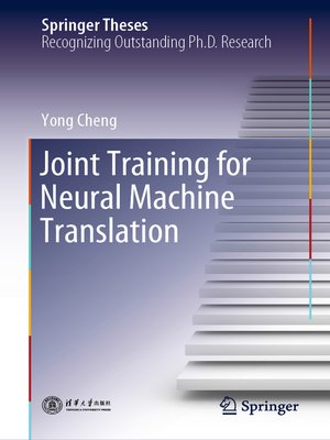 cover image of Joint Training for Neural Machine Translation